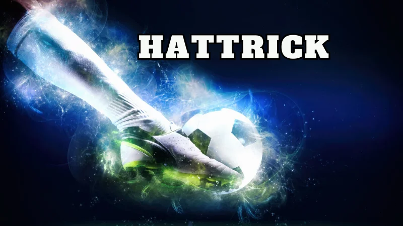 Cụ thể hơn Hattrick là gì?