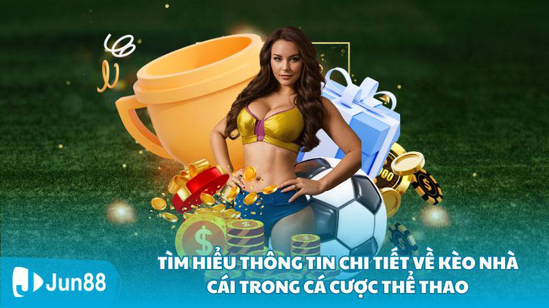 Kèo Nhà Cái Trong Cá Cược Thể Thao